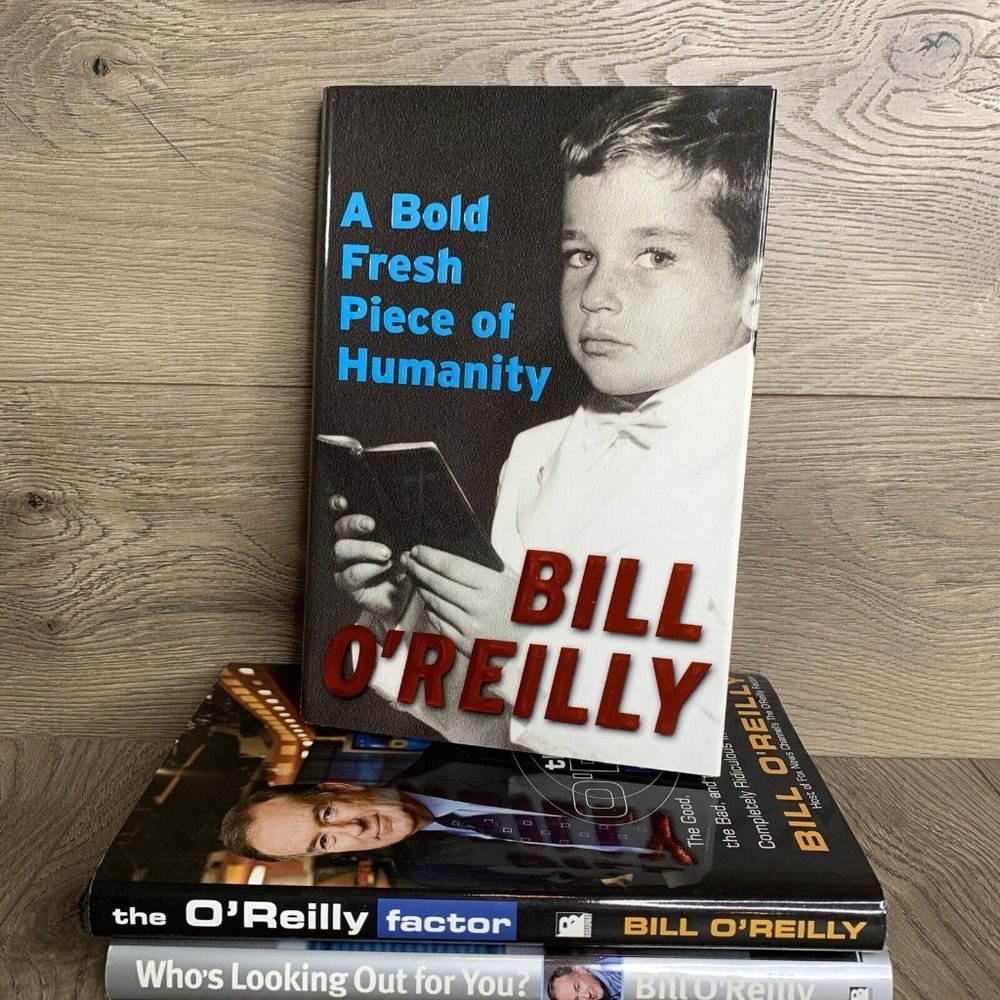 Bill O'Reilly HC Lot Of 3 Books - Factor, Who’s Looking Out…, A Bold Fresh Piece - Picture 1 of 12